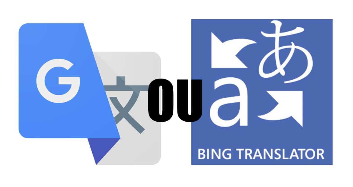 Google ou Bing: qual o melhor tradutor online? – Tecnoblog
